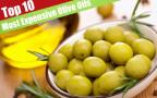 Most Expensive Olive Oils